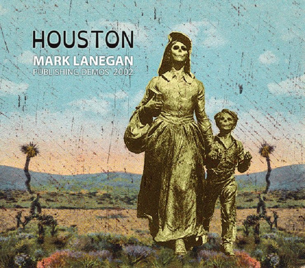MARK LANEGAN - HOUSTON