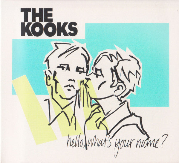 KOOKS - HELLO WHATS YOUR NAME