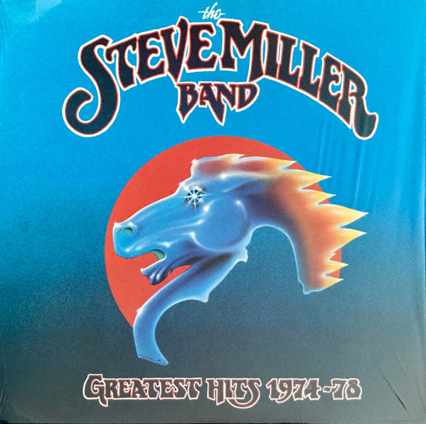 STEVE MILLER BAND - GREATEST HITS: 1974 - 1978