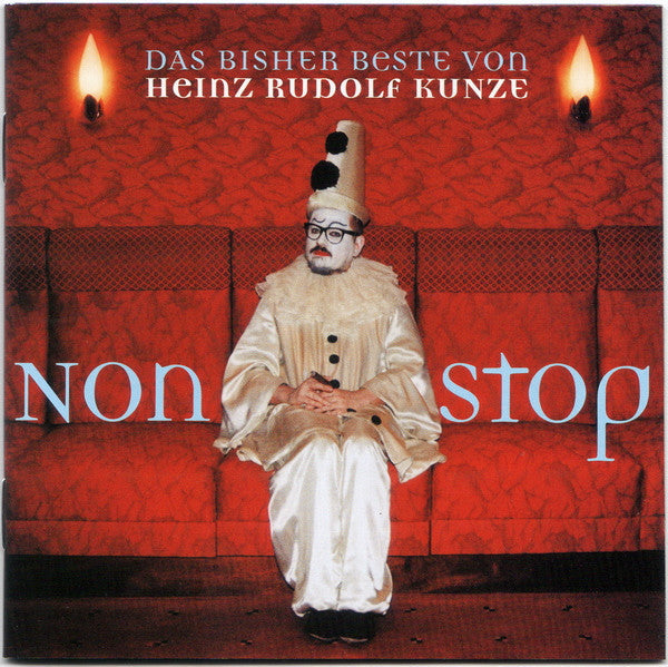 KUNZE,HEINZ RUDOLF - NONSTOP: DAS BISHER BESTE VON