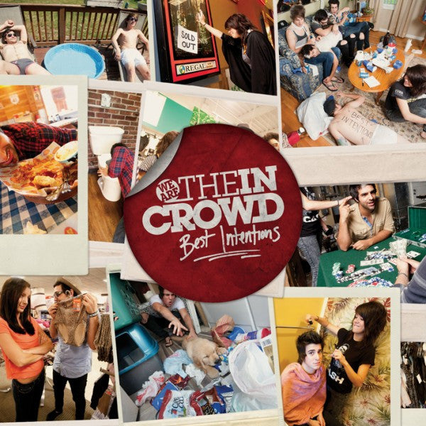 WE ARE THE IN CROWD - BEST INTENTIONS