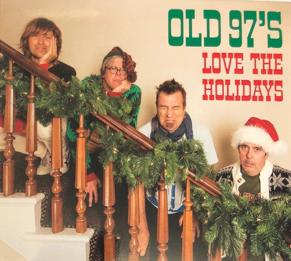 OLD 97'S - LOVE THE HOLIDAYS