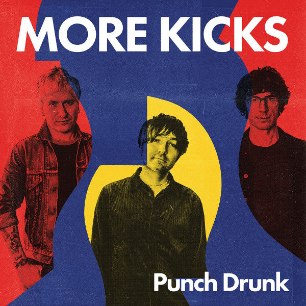 MORE KICKS - PUNCH DRUNK