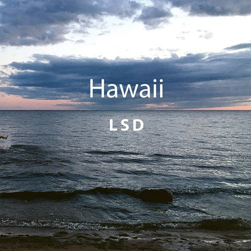 LSD - HAWAII