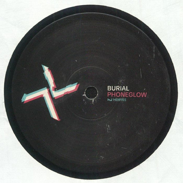 BURIAL & KODE9 - PHONEGLOW/EYES GO BLANK