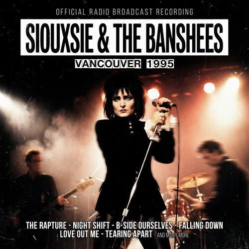 SIOUXSIE & THE BANSHEES - VANCOUVER 1995