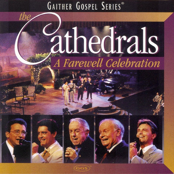 CATHEDRALS - FAREWELL CELEBRATION