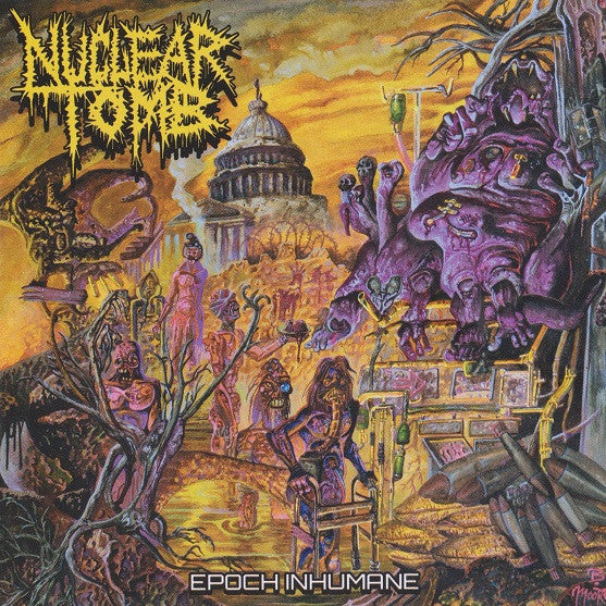 NUCLEAR TOMB - EPOCH INHUMANE
