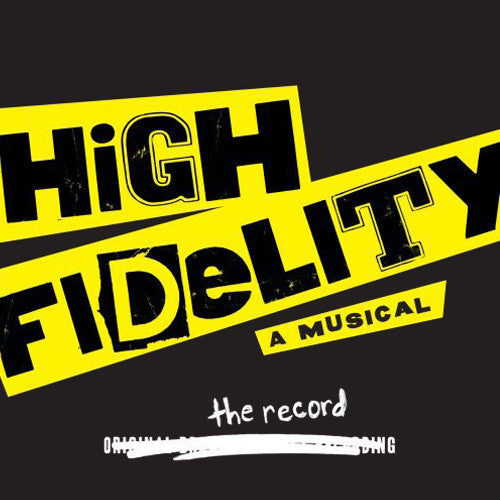 VARIOUS ARTISTS - HIGH FIDELITY (ORIGINAL CAST RECORDING)