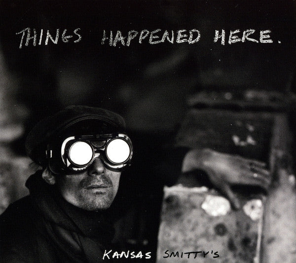 KANSAS SMITTY'S - THINGS HAPPENED HERE