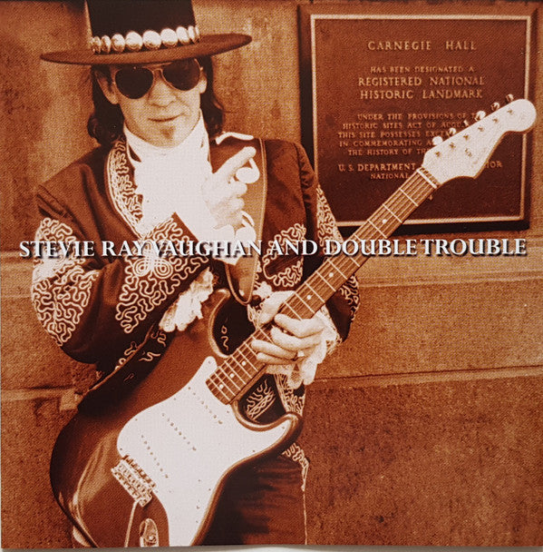 VAUGHAN STEVIE RAY & DOUBLE TROUBLE - LIVE AT CARNEGIE HALL