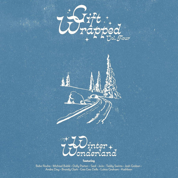 VARIOUS ARTISTS - GIFT WRAPPED VOLUME 4: WINTER WONDRLAND