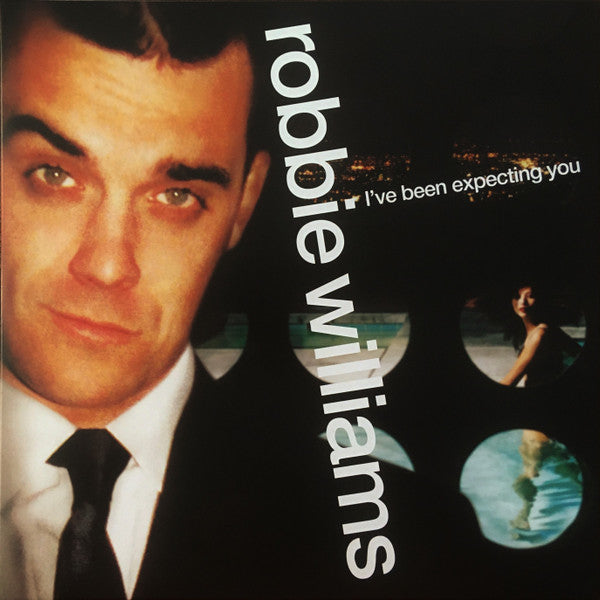 WILLIAMS,ROBBIE - I'VE BEEN EXPECTING YOU