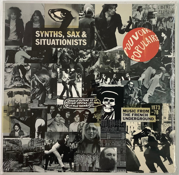 VARIOUS ARTISTS - SYNTHS, SAX & SITUATIONISTS (MUSIC FROM THE FRENCH UNDERGROUND 1973-78)