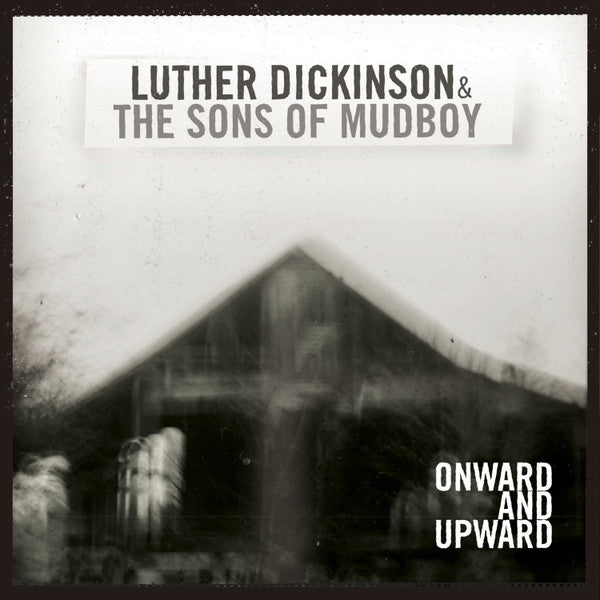 DICKINSON,LUTHER - ONWARD AND UPWARD