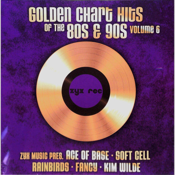 VARIOUS ARTISTS - GOLDEN CHART HITS OF THE 80S & 90S VOL. 6