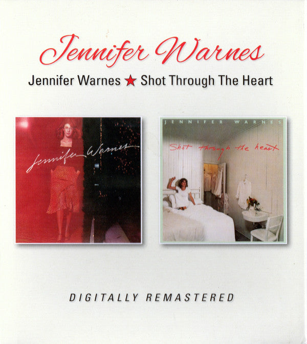 WARNES,JENNIFER - JENNIFER WARNES / SHOT THROUGH THE HEART (REMASTERED)