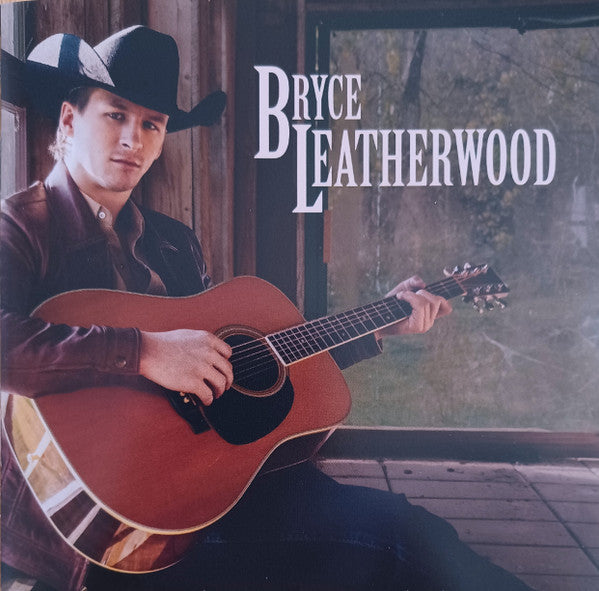 LEATHERWOOD,BRYCE - BRYCE LEATHERWOOD