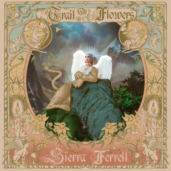FERRELL SIERRA - TRAIL OF FLOWERS