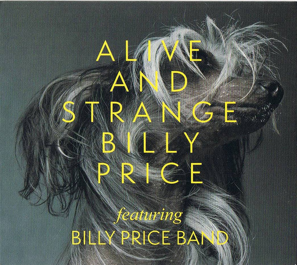 PRICE,BILLY - ALIVE AND STRANGE