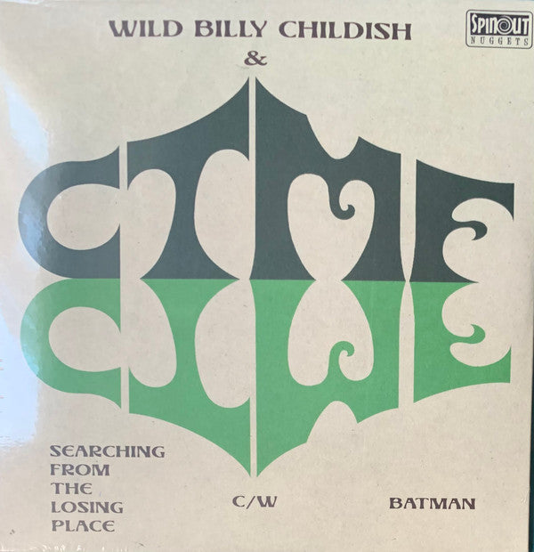WILD BILLY CHILDISH &CTTMF - SEARCHING FROM THE LOSING PLACE / BATMAN