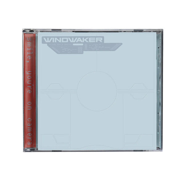WINDWAKER - SMILE YOU'RE ON CAMERA (X)