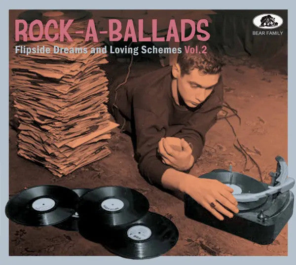 VARIOUS ARTISTS - ROCK-A-BALLADS - FLIPSIDE DREAMS & LOVING SCHEMES VOL. 2