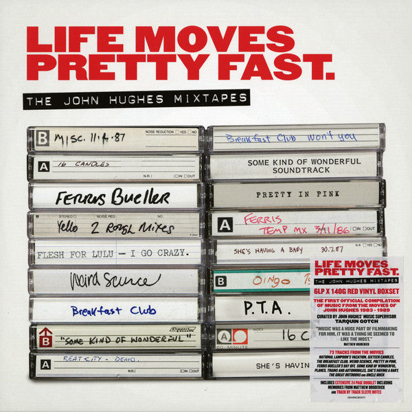 VARIOUS ARTISTS - LIFE MOVES PRETTY FAST: THE JOHN HUGHES MIXTAPES (6LP/RED VINYL/140G)
