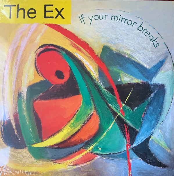 EX - IF YOUR MIRROR BREAKS