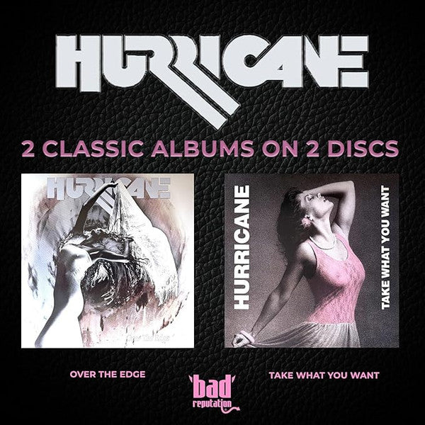 HURRICANE - OVER THE EDGE & TAKE WHAT YOU WANT