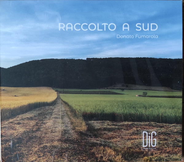 DONATO FUMAROLA - RACCOLTO A SUD