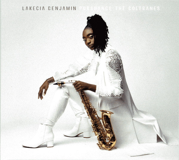 BENJAMIN,LAKECIA - PURSUANCE: THE COLTRANES