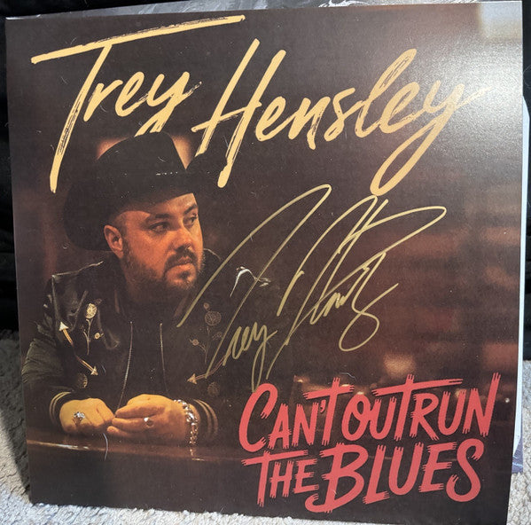 HENSLEY,TREY - CAN'T OUTRUN THE BLUES