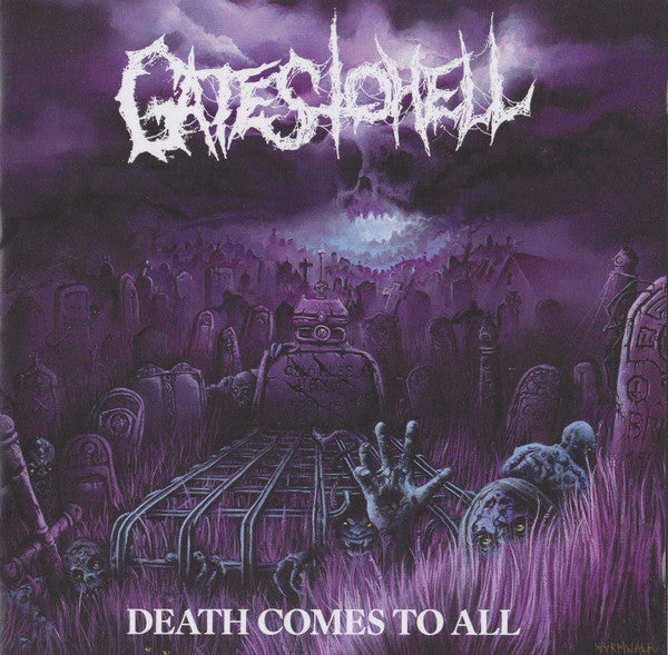 GATES TO HELL - DEATH COMES TO ALL