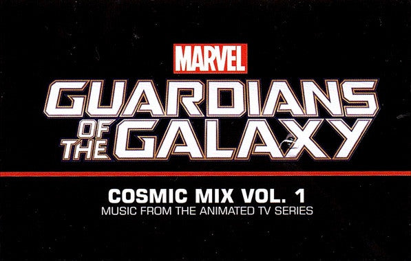 VARIOUS ARTISTS - GUARDIANS OF THE GALAXY: COSMIC MIX VOL. 1