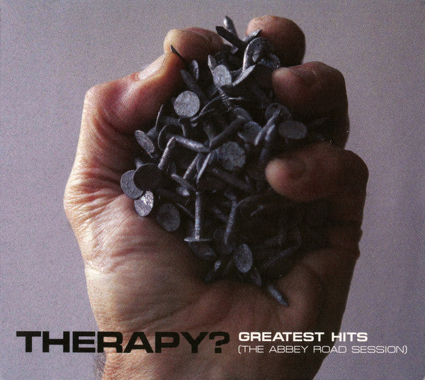 THERAPY? - GREATEST HITS (2020 VERSIONS)