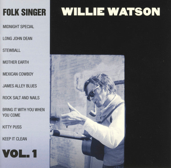 WATSON,WILLIE - FOLK SINGER VOL.1