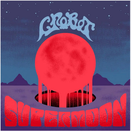 CROBOT - SUPERMOON