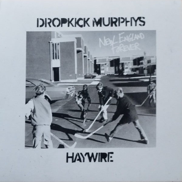 DROPKICK MURPHYS / HAYWIRE 617 - NEW ENGLAND FOREVER