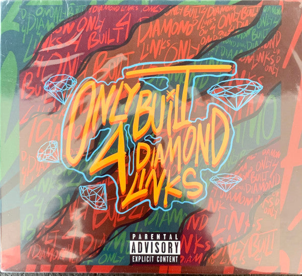 PEEZY - ONLY BUILT 4 DIAMOND LINKS