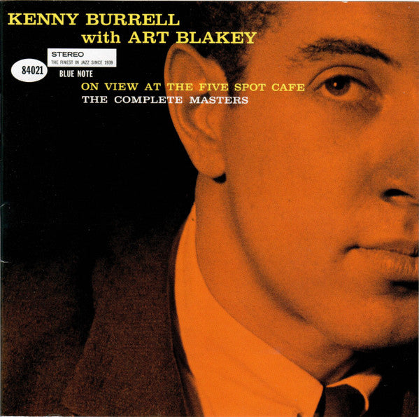 BURRELL,KENNY & ART BLAKEY - ON VIEW AT THE FIVE SPOT CAFE: THE COMPLETE MASTERS (BLUE NOTE TONE POET SERIES) (2CD)