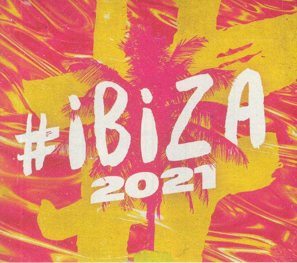 VARIOUS ARTISTS - #IBIZA 2021