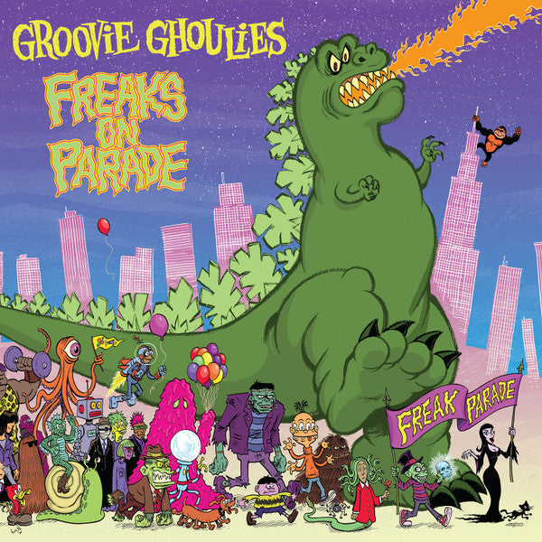 GROOVIE GHOULIES - FREAKS ON PARADE