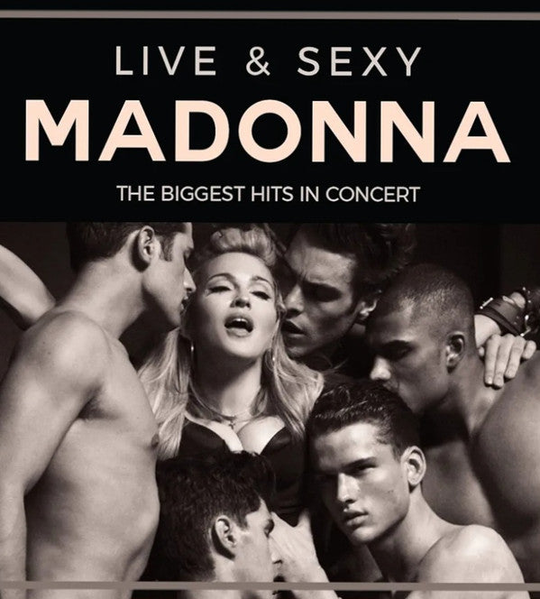 MADONNA - LIVE & SEXY