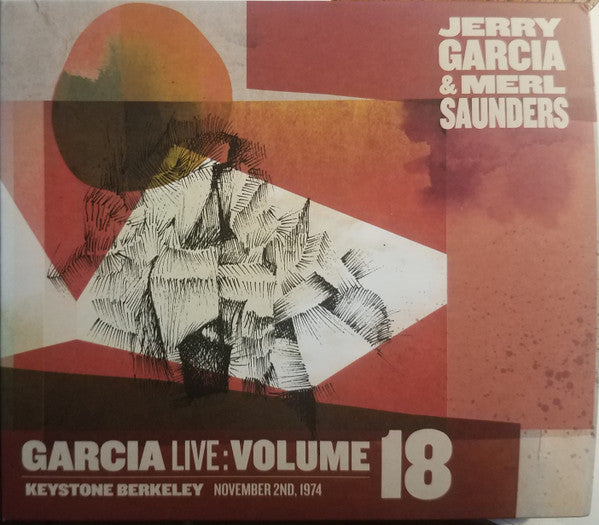 GARCIA,JERRY & MERL SAUNDERS - GARCIALIVE VOL. 18: NOVEMBER 2ND, 1974 - KEYSTONE BERKELEY (2CD)