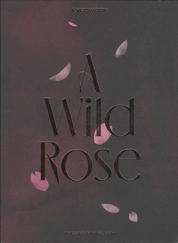RYEOWOOK - WILD ROSE