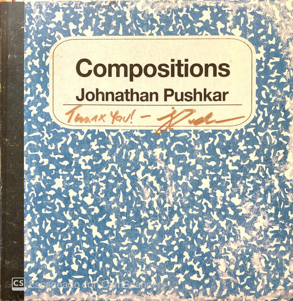 PUSHKAR,JOHNATHAN - COMPOSITIONS