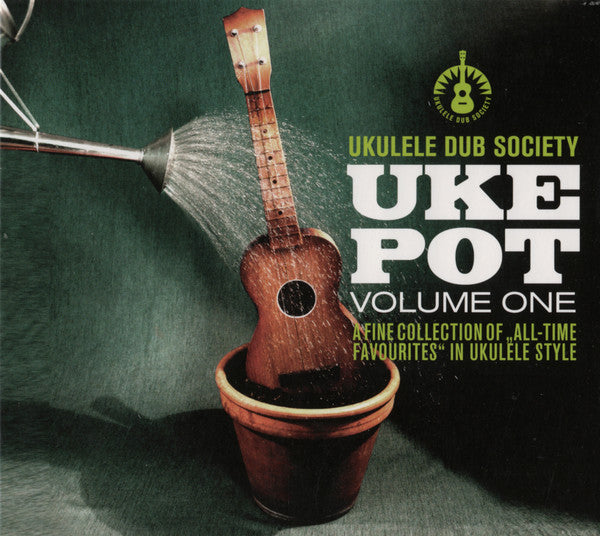 UKULELE DUB SOCIETY - UKE POT VOL.1