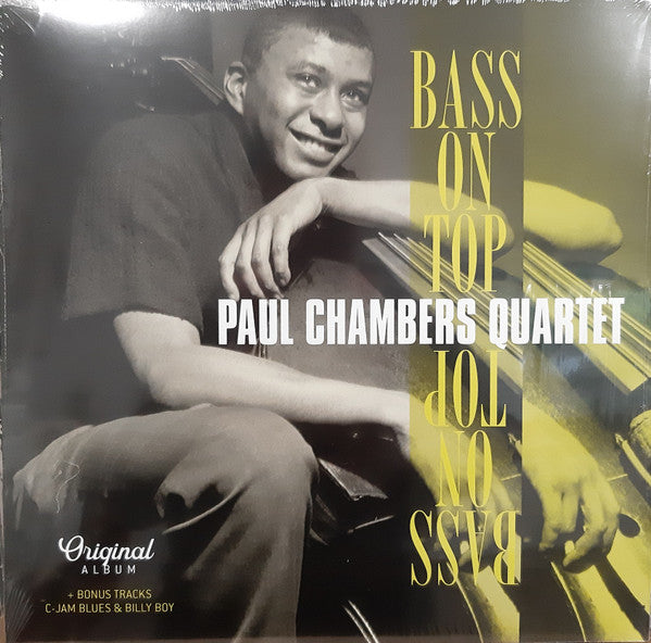 PAUL CHAMBERS QUARTET - BASS ON TOP