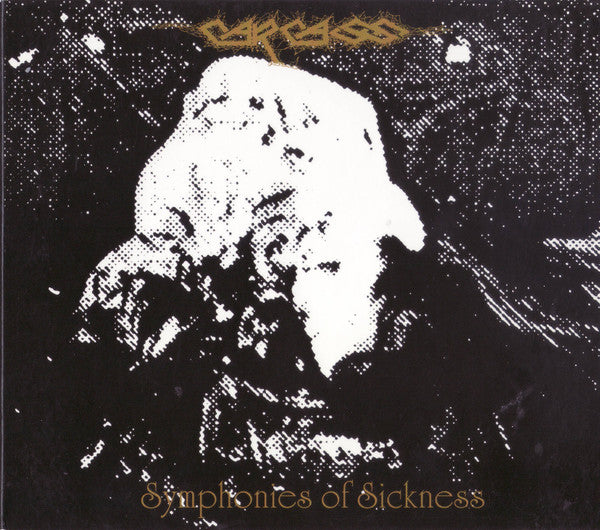 CARCASS - SYMPHONIES OF SICKNESS